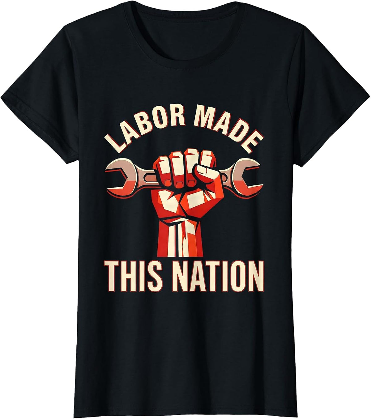 Labor Made This Nation Labor Day Graphic Design T-Shirt - Black
