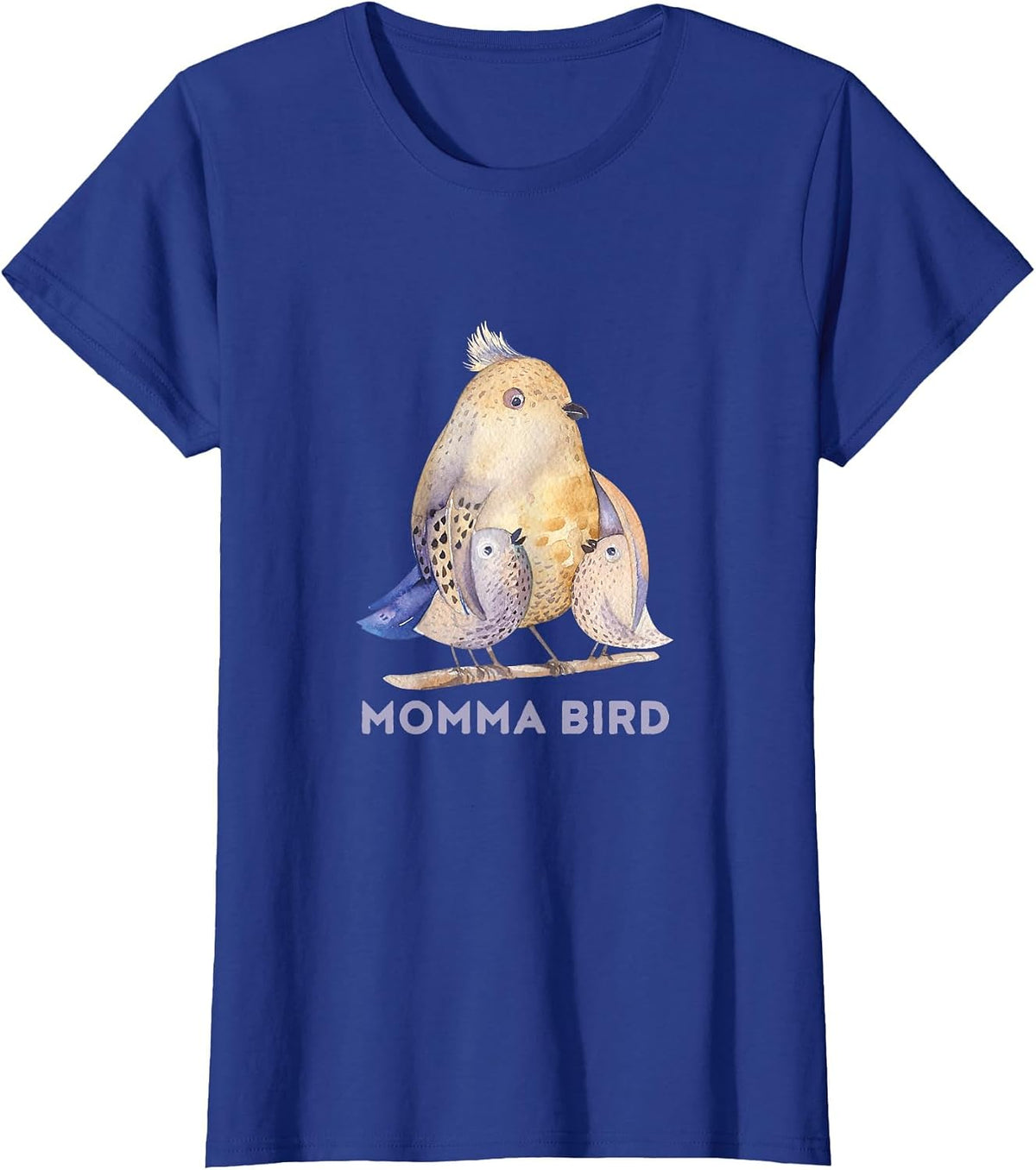 Momma Bird T-Shirt T-Shirt - Royal Blue