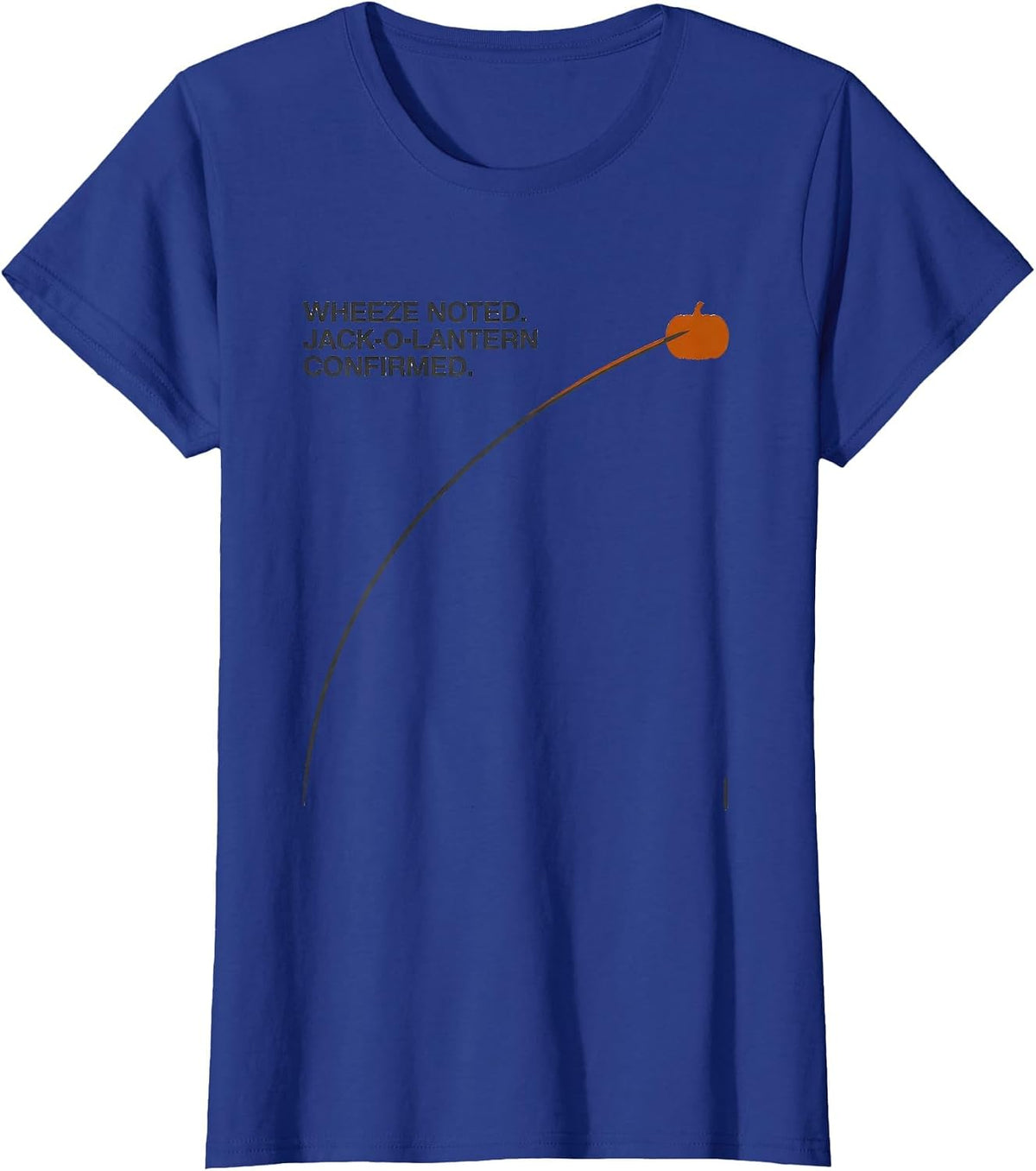 Women's Wheeze Noted Jack-O-Lantern Confirmed Respiratory Therapist T-Shirt - Royal Blue