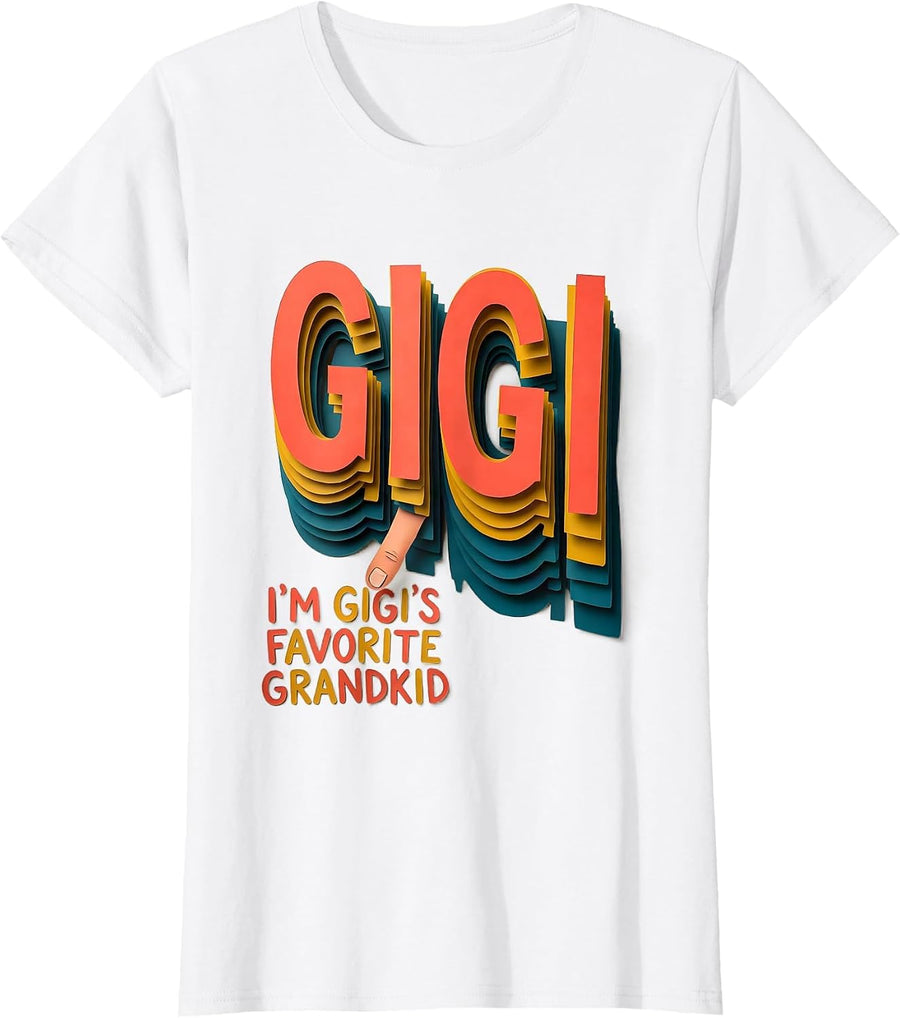 Women's I'm Gigi's Favorite Grandkid Funny Grandma Gift Paper Cutout T-Shirt - White