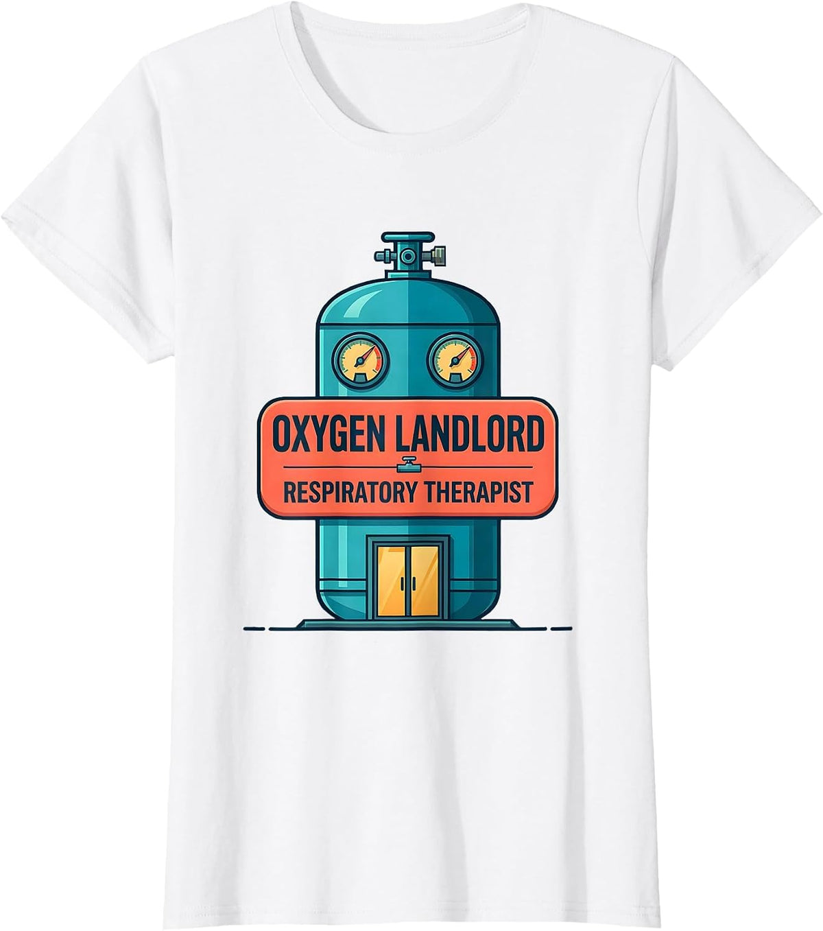 Oxygen Landlord. Respiratory Therapist. Respiratory Care T-Shirt - White