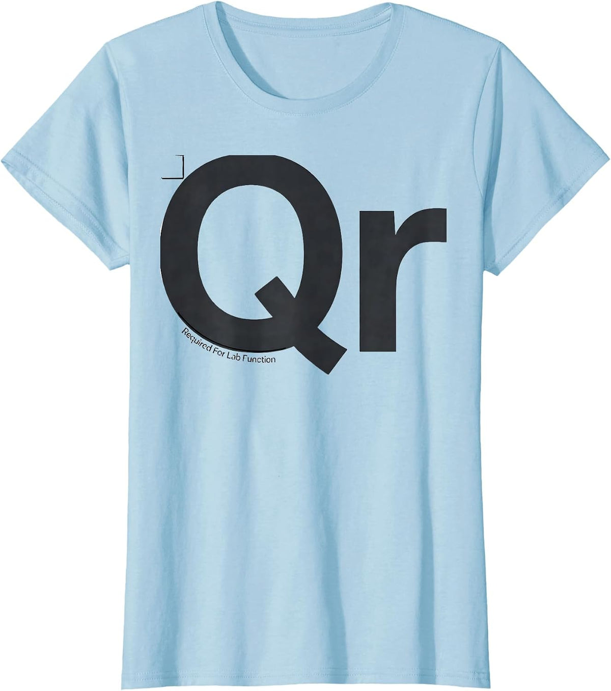Women's Required For Lab Function Funny Chemistry Teacher Science T-Shirt - Baby Blue