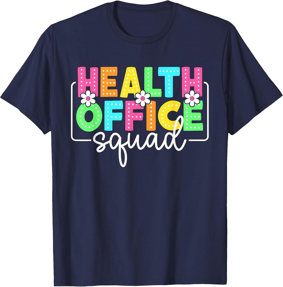 Health Office Squad Back to School Teacher Student Nurse T-Shirt - Navy Blue