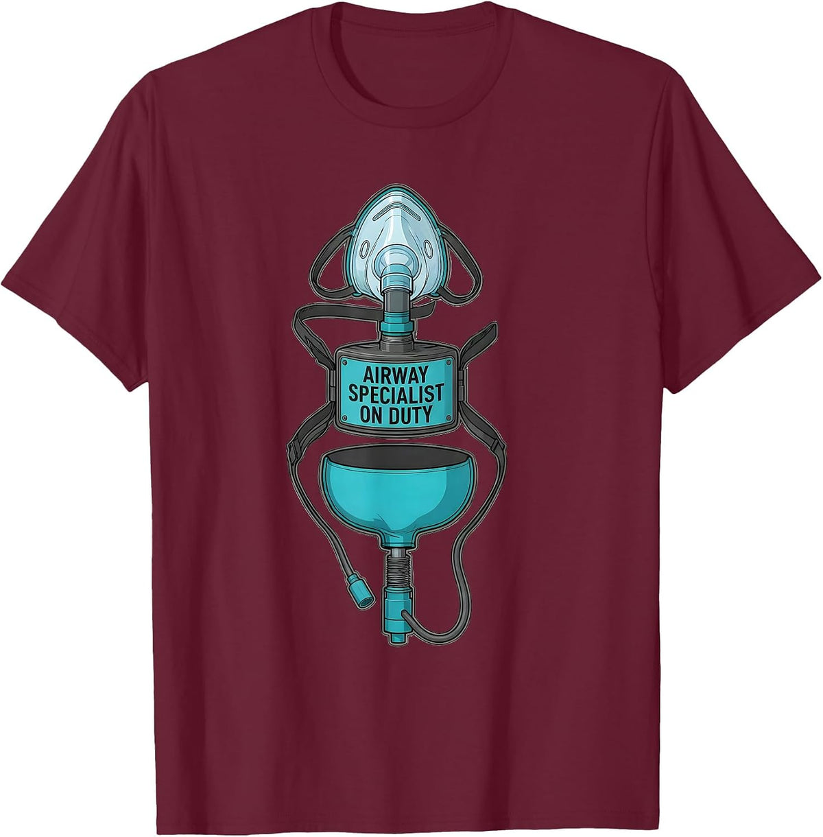 Airway Specialist On Duty Funny Respiratory Therapist RT T-Shirt - Burgundy