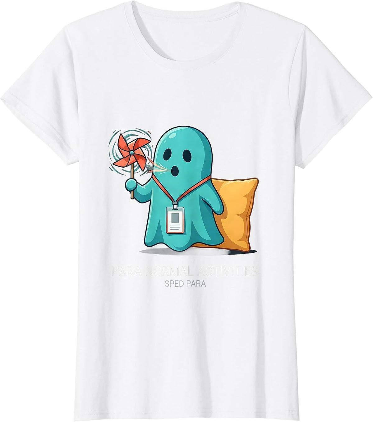 Women's Para Normal Activities SPED Para Ghost Halloween Teacher T-Shirt - White