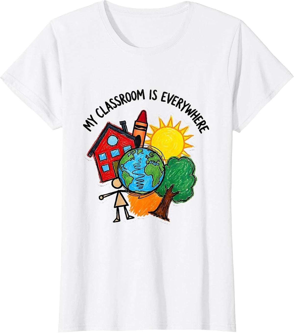 Women's My Classroom Is Everywhere Paraprofessional Design T-Shirt - White
