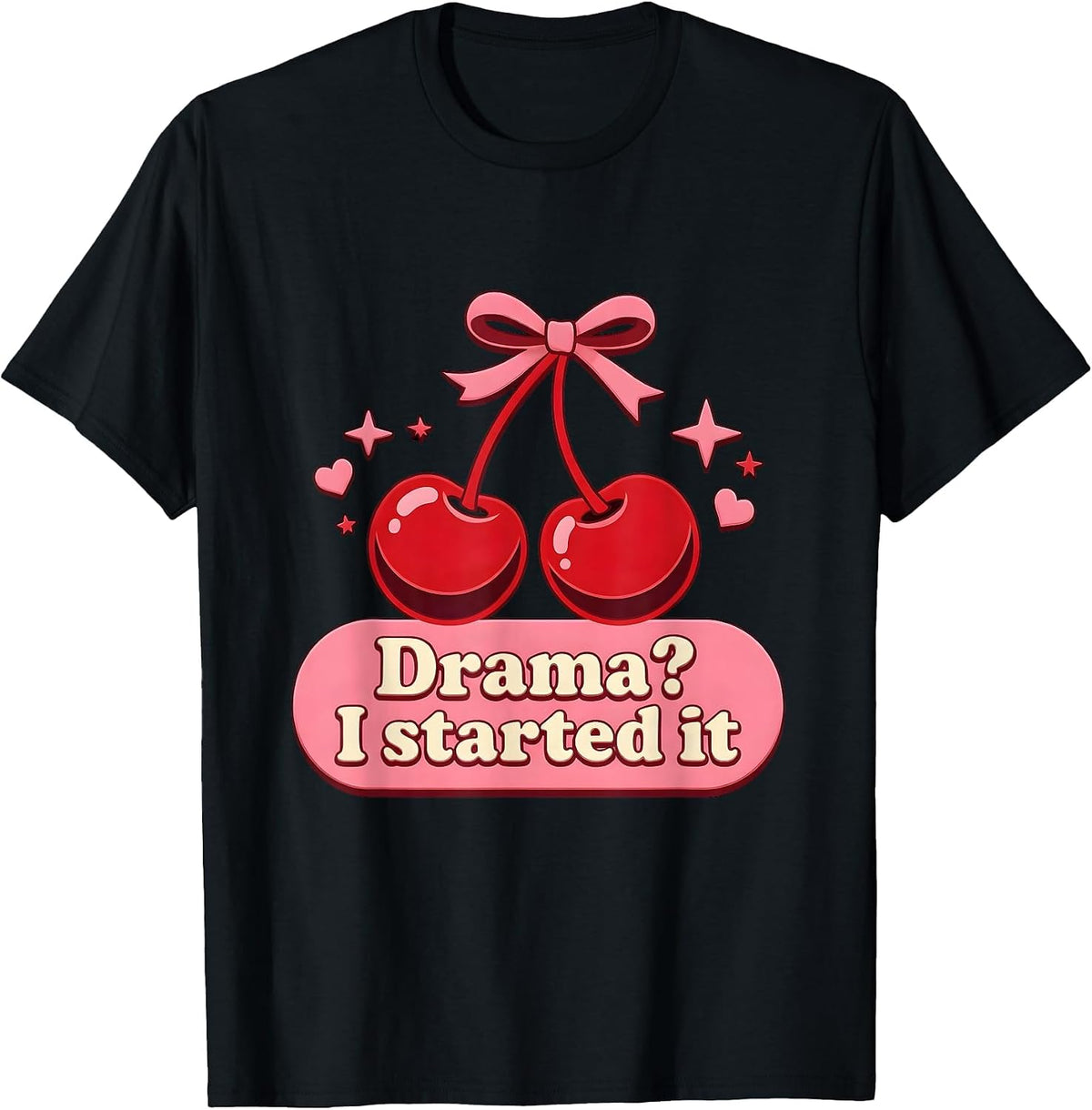 Men's Drama? I Started It Bold Humor Graphic Design T-Shirt - Black