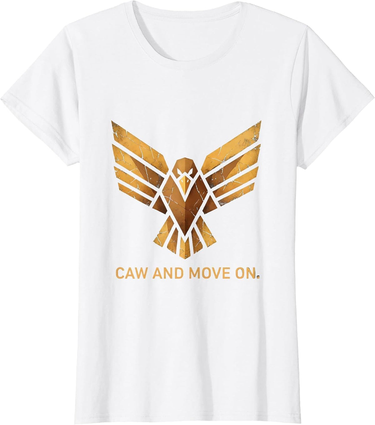 Women's Caw and Move On Funny Crow Bird Design T-Shirt - White