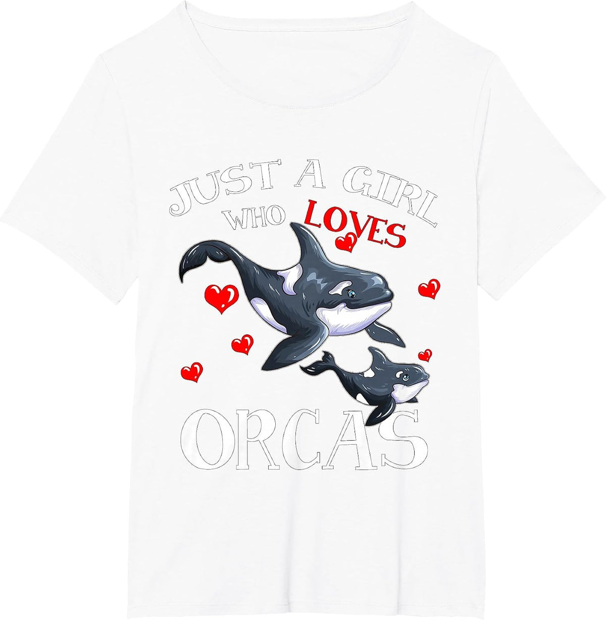 Orca Fan Sea Animal Marine Mammals Just A Girl Who Loves T-Shirt - White