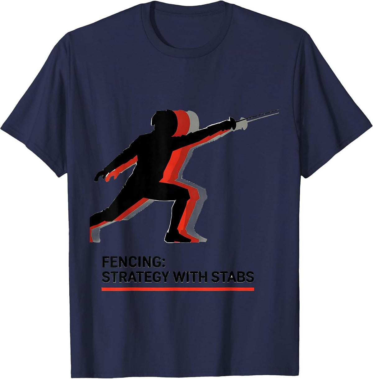 Fencing: Strategy With Stabs Swiss International Sport Humor T-Shirt - Navy Blue