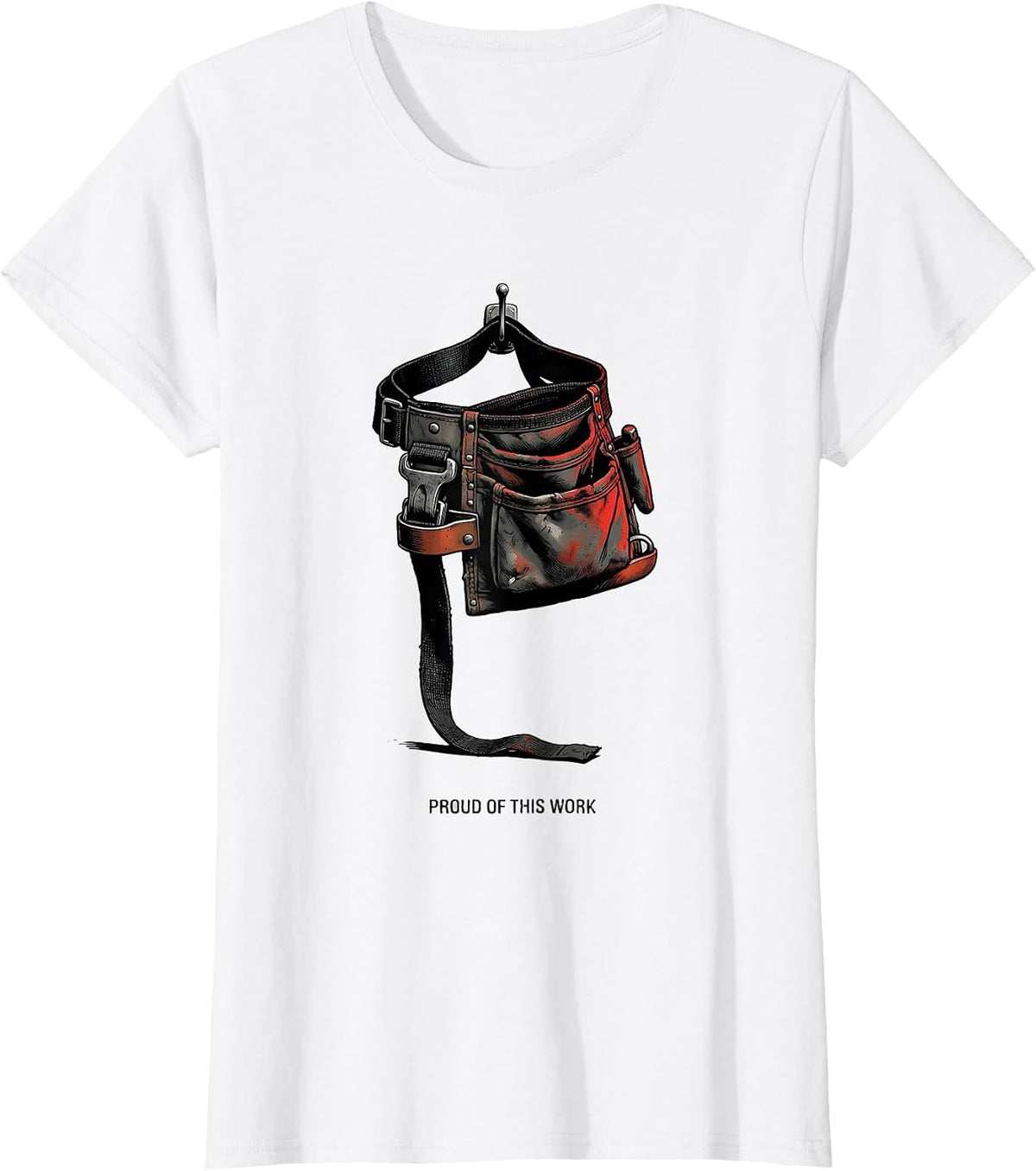 Women's Proud Of This Work Patriotic Labor Day Union Worker Pride T-Shirt - White