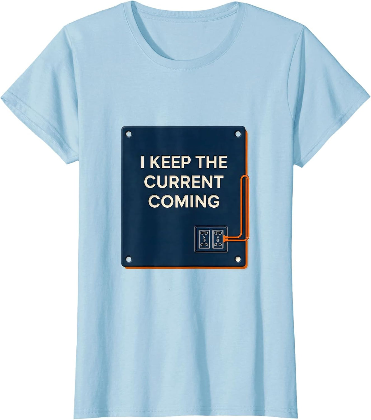 Women's I Keep The Current Coming Funny Electrician Skeleton Trade T-Shirt - Baby Blue
