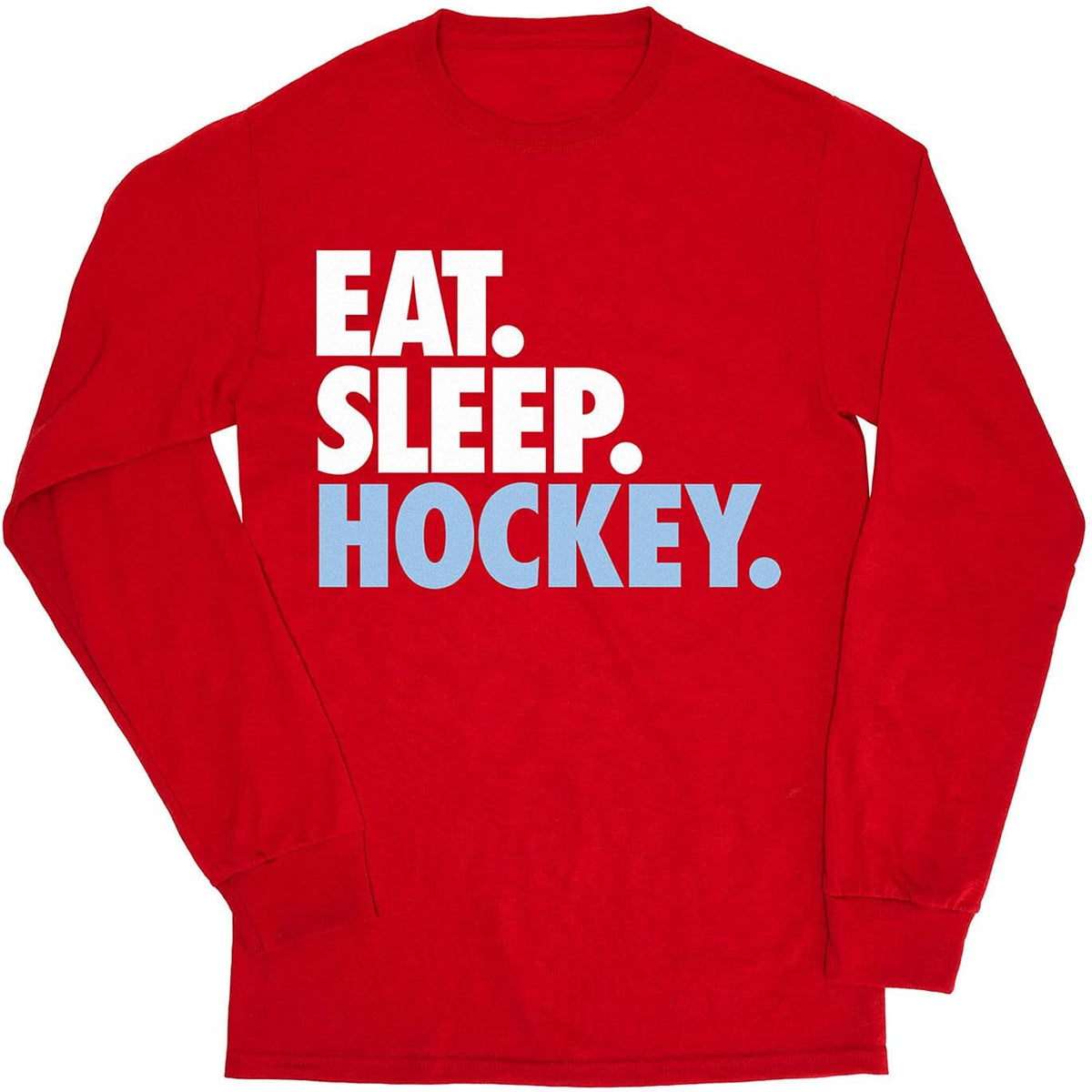 ChalkTalkSPORTS Hockey Long Sleeve Shirt - Eat Sleep - Youth & Adult - Red