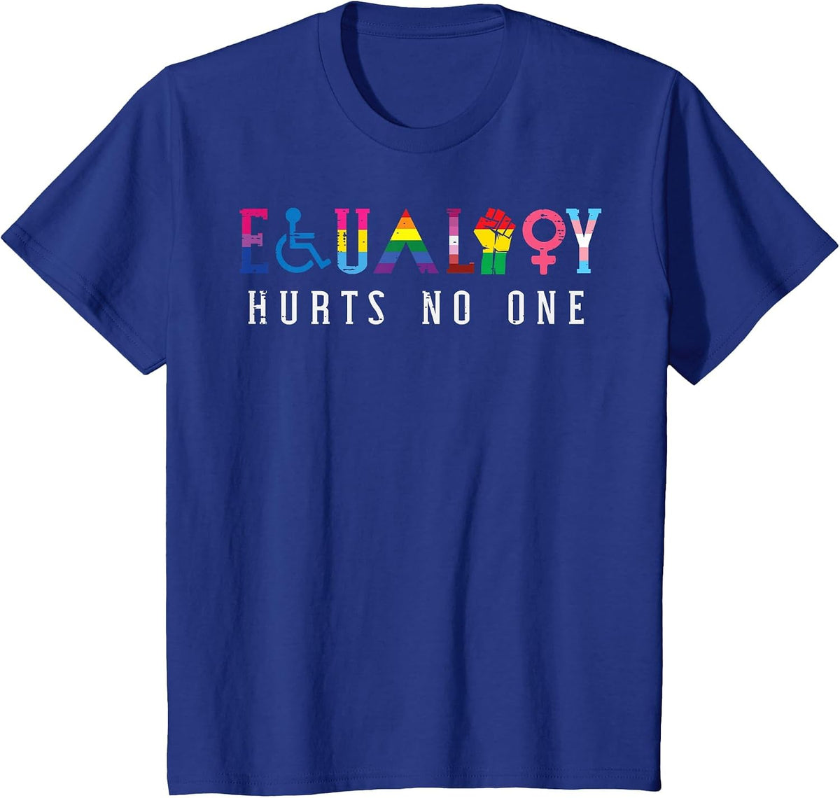 LGBT Equality Hurts No One Pride Human Rights Men Women Kids T-Shirt - Royal Blue