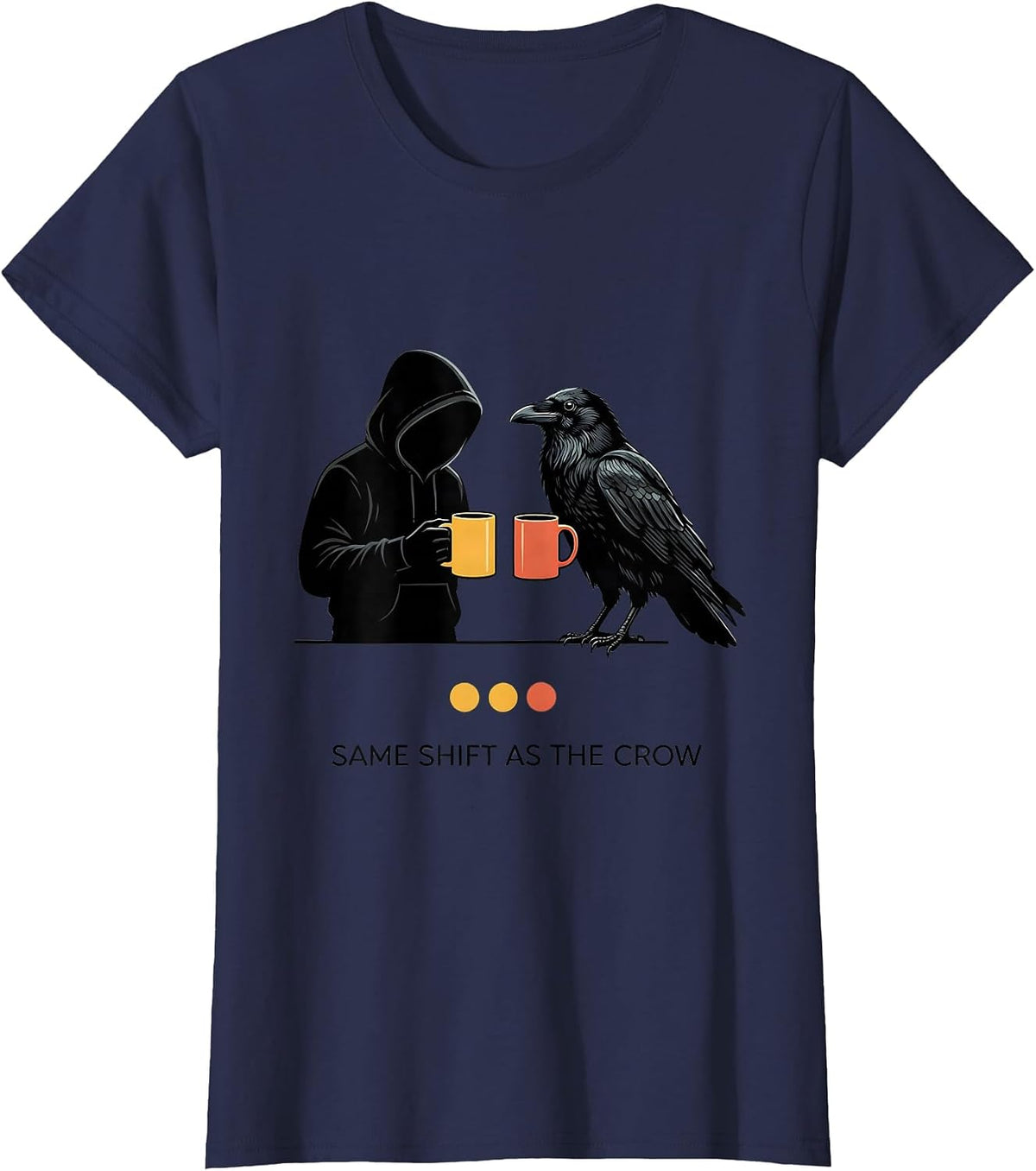 Women's Same Shift As The Crow Funny Gothic Raven Coffee Dark Humor T-Shirt - Navy Blue