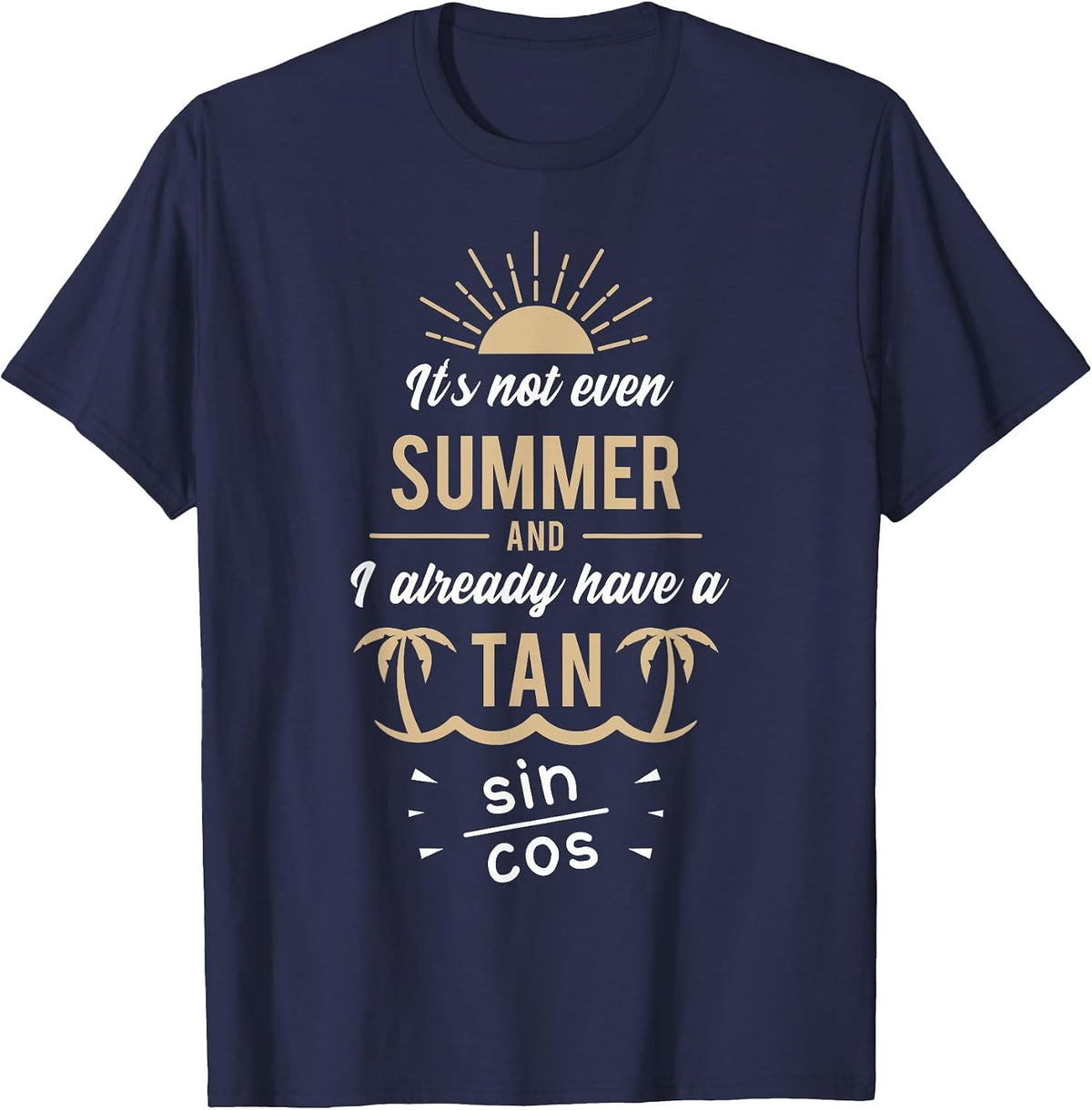 Funny Math Functions Mathematics Sinus Cosinus Tangens T-Shirt - Navy Blue