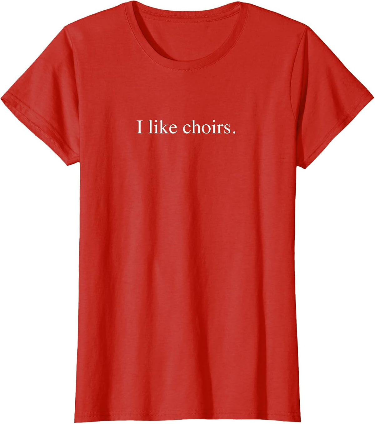 I like choirs T-Shirt - Red