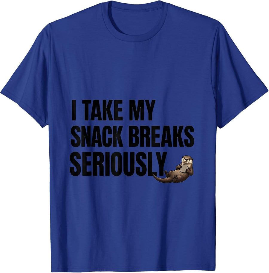 I Take My Snack Breaks Seriously Funny Otter Lover Gift T-Shirt - Royal Blue