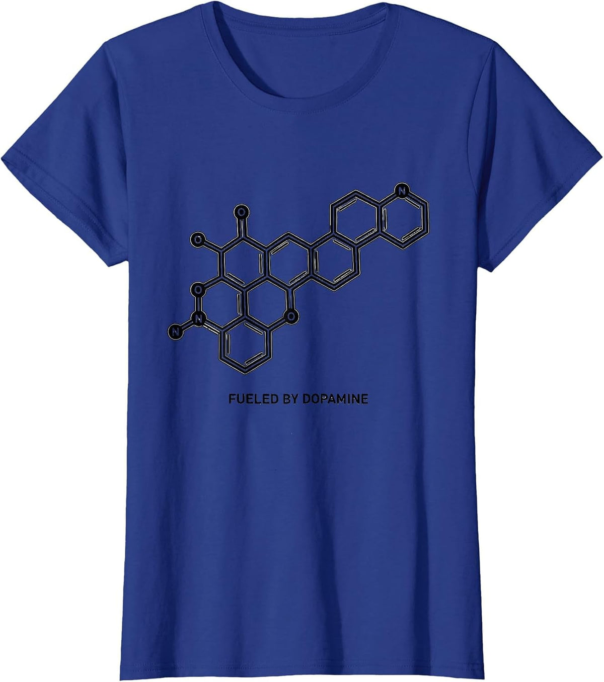 Women's Fueled By Dopamine Chemistry Molecule Science Humor T-Shirt - Royal Blue
