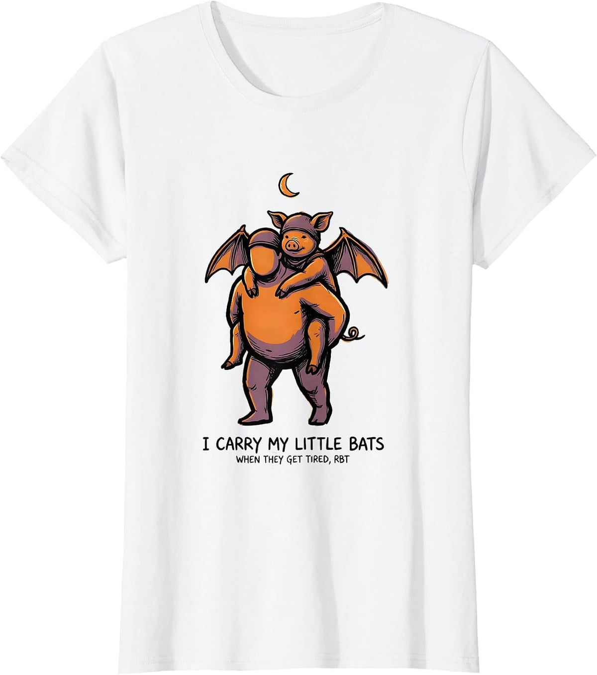 I Carry My Little Bats When They Get Tired, RBT T-Shirt - White