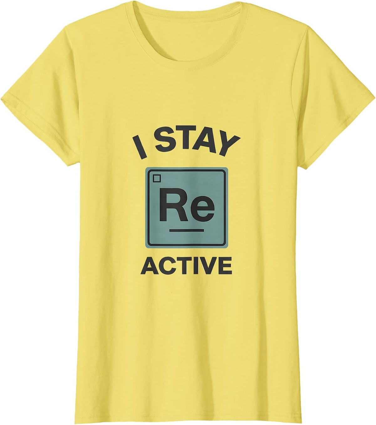I Stay Reactive Minimalist Science Humor Chemistry Teacher T-Shirt - Lemon Yellow
