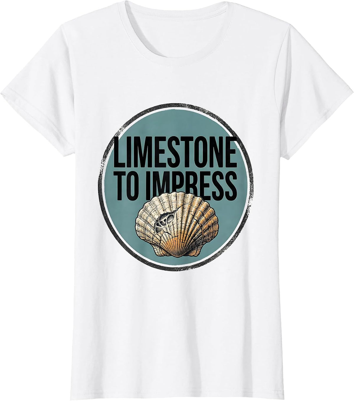 Limestone To Impress Funny Rock Collector Geologist Humor T-Shirt - White