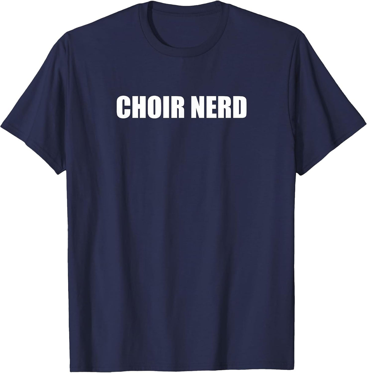 Choir Nerd T-Shirt - Navy Blue