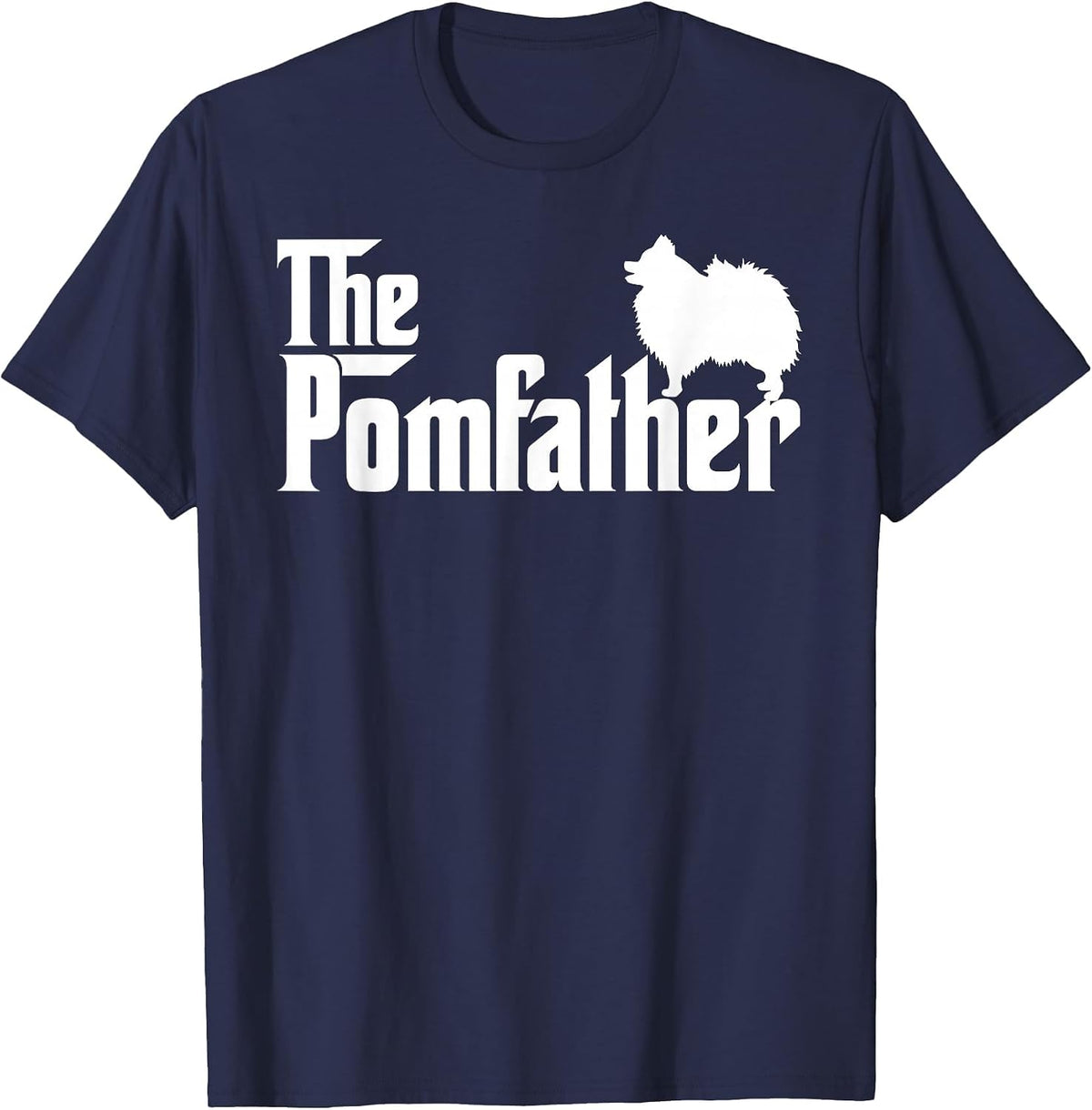 Mens Funny Pomeranian Father Dad The Pom Father Dog Lover T-Shirt - Navy Blue