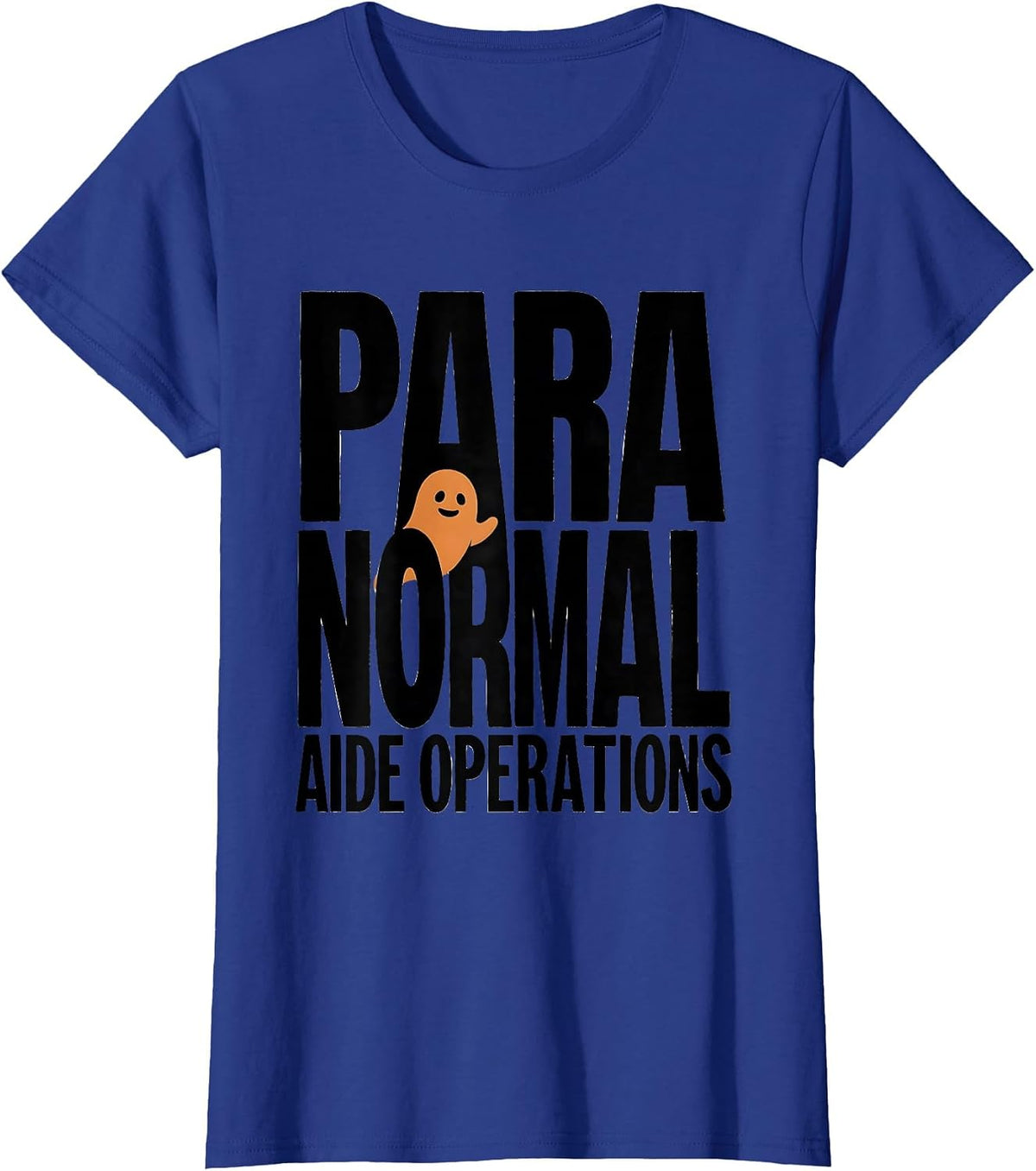 Women's Para Normal Aide Operations Funny Ghost Paraprofessional T-Shirt - Royal Blue