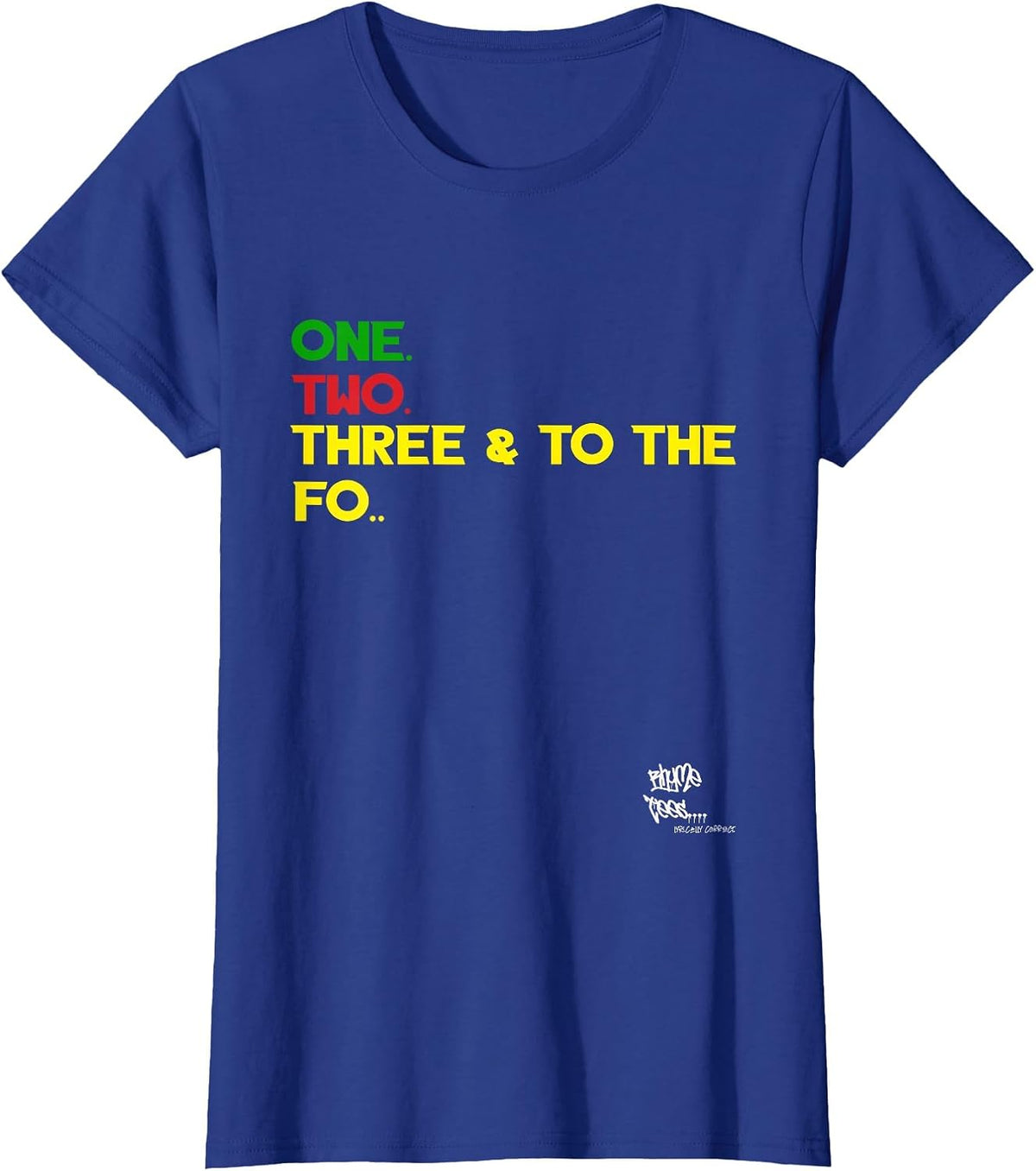 Old School Rap Hip HOP Merch One Two Three Quote 90's T-Shirt - Royal Blue