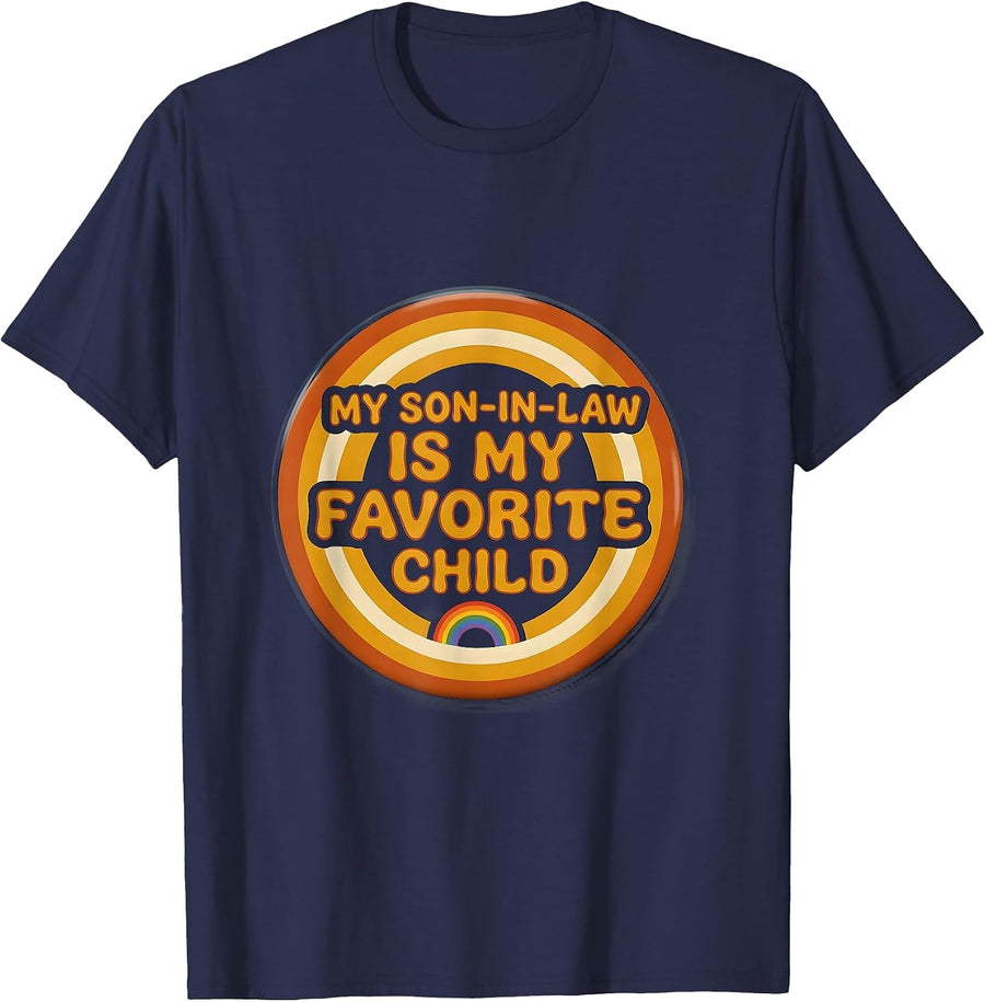 My Son-In-Law Is My Favorite Child Funny Mother In Law T-Shirt - Navy Blue