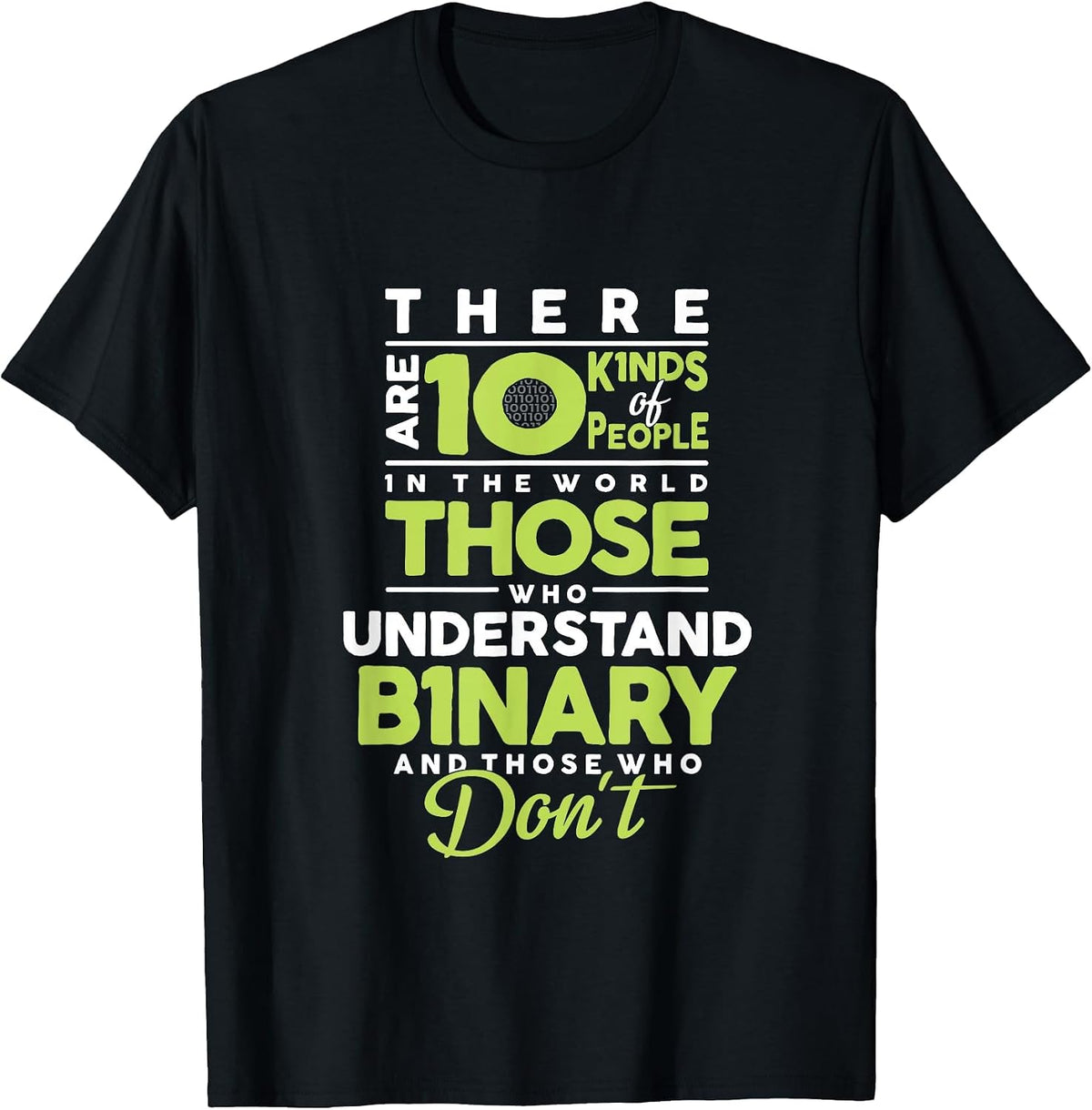 There are 10 Kinds of People in the World Computer Science T-Shirt - Black