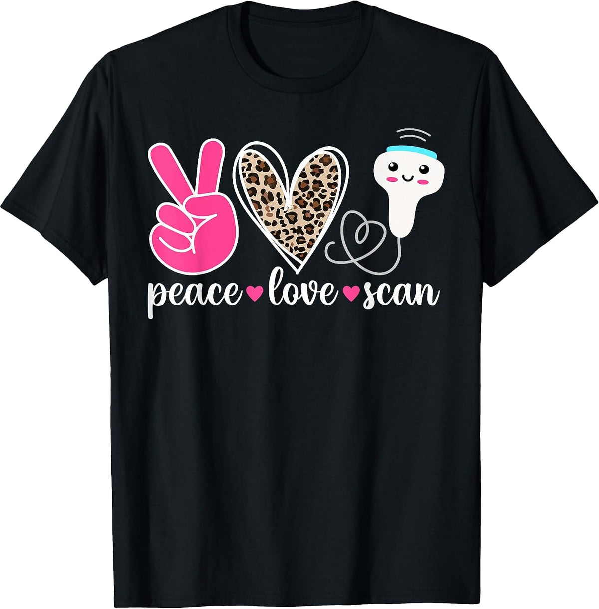 Peace Love Scan Ultrasound Tech Ultrasound Technologist T-Shirt - Black