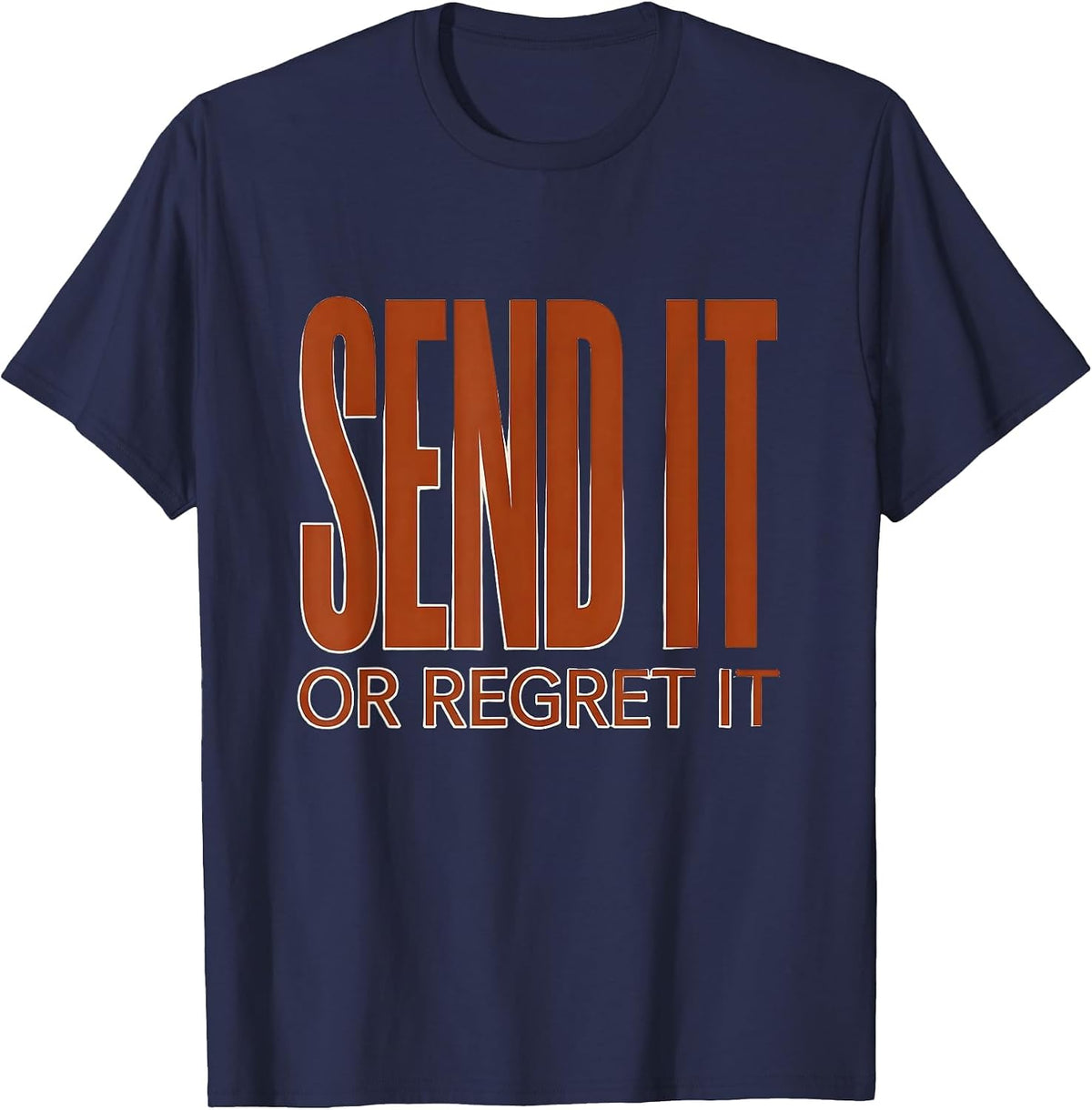 Send It or Regret It Mountain Bike Design T-Shirt - Navy Blue