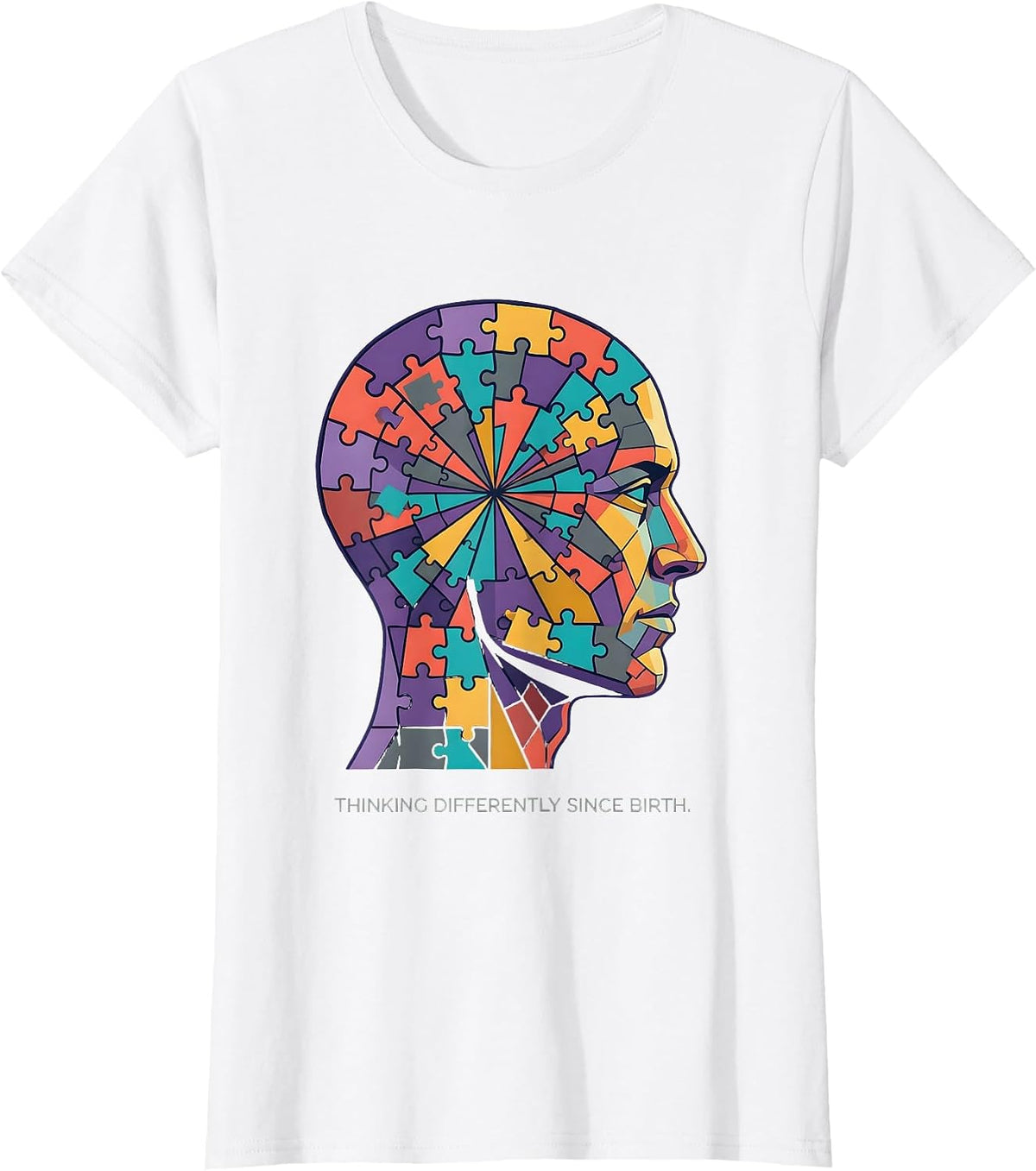 Thinking Differently Since Birth Neurodiversity Design T-Shirt - White