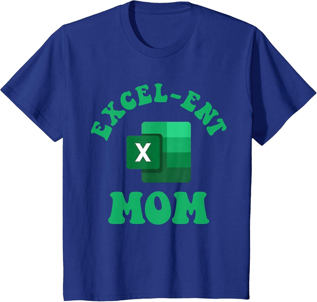 Excel-ent Mom Excel Spreadsheet Groovy Mom T-Shirt - Royal Blue
