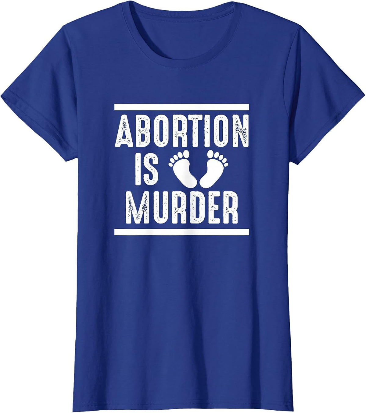Abortion is Murder T-Shirt - Royal Blue