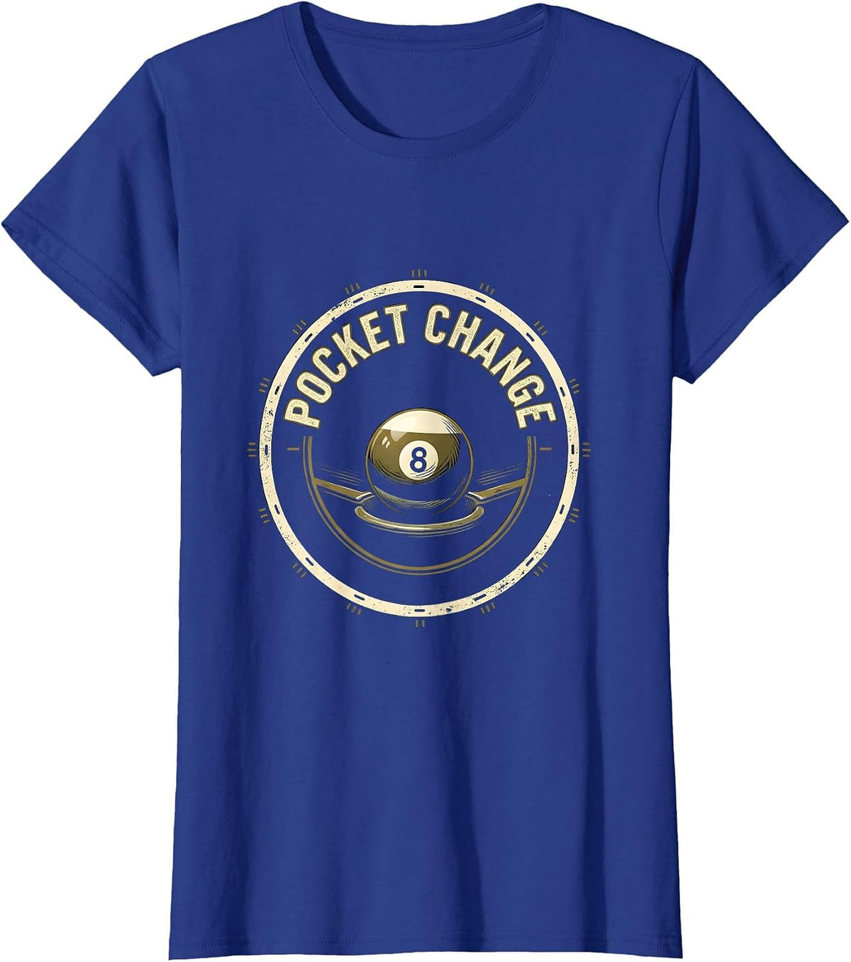 Women's Pocket Change Emblem Funny Billiards Pool Player Humor T-Shirt - Royal Blue
