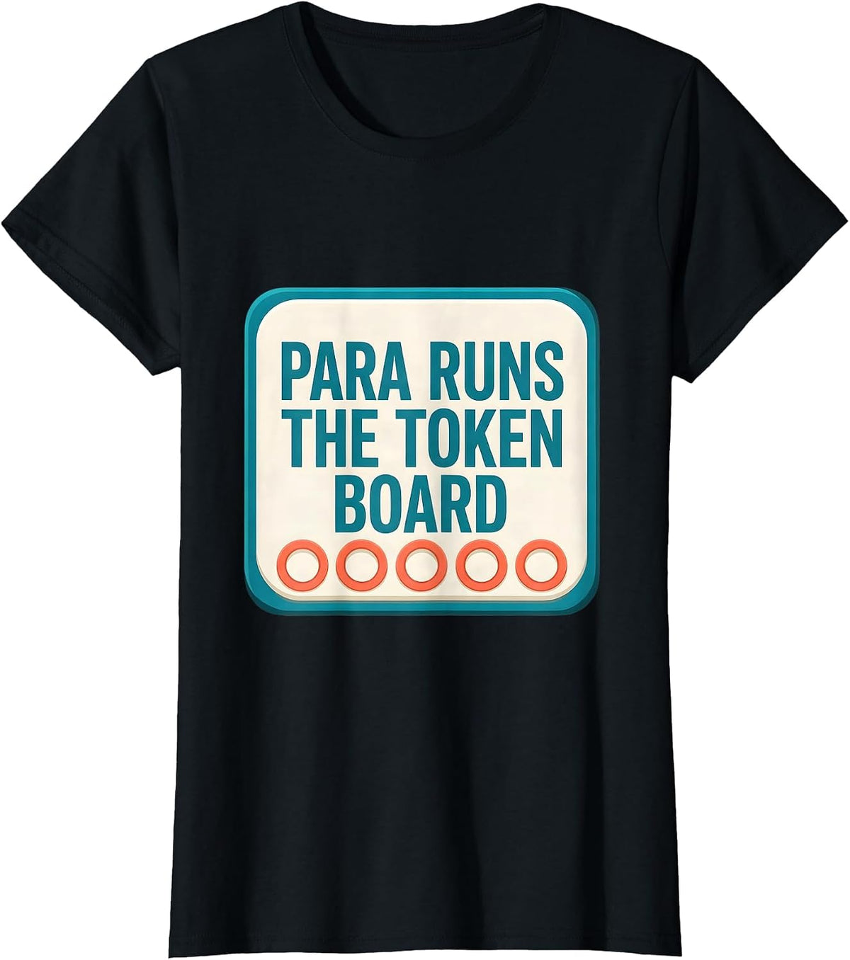 PARA Runs The Token Board Funny Paraprofessional T-Shirt - Black