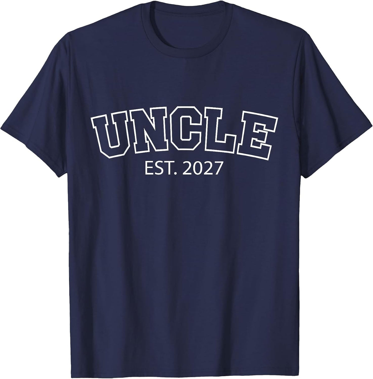 Uncle Est 2027 New Uncle Announcement Fathers Day T-Shirt - Navy Blue