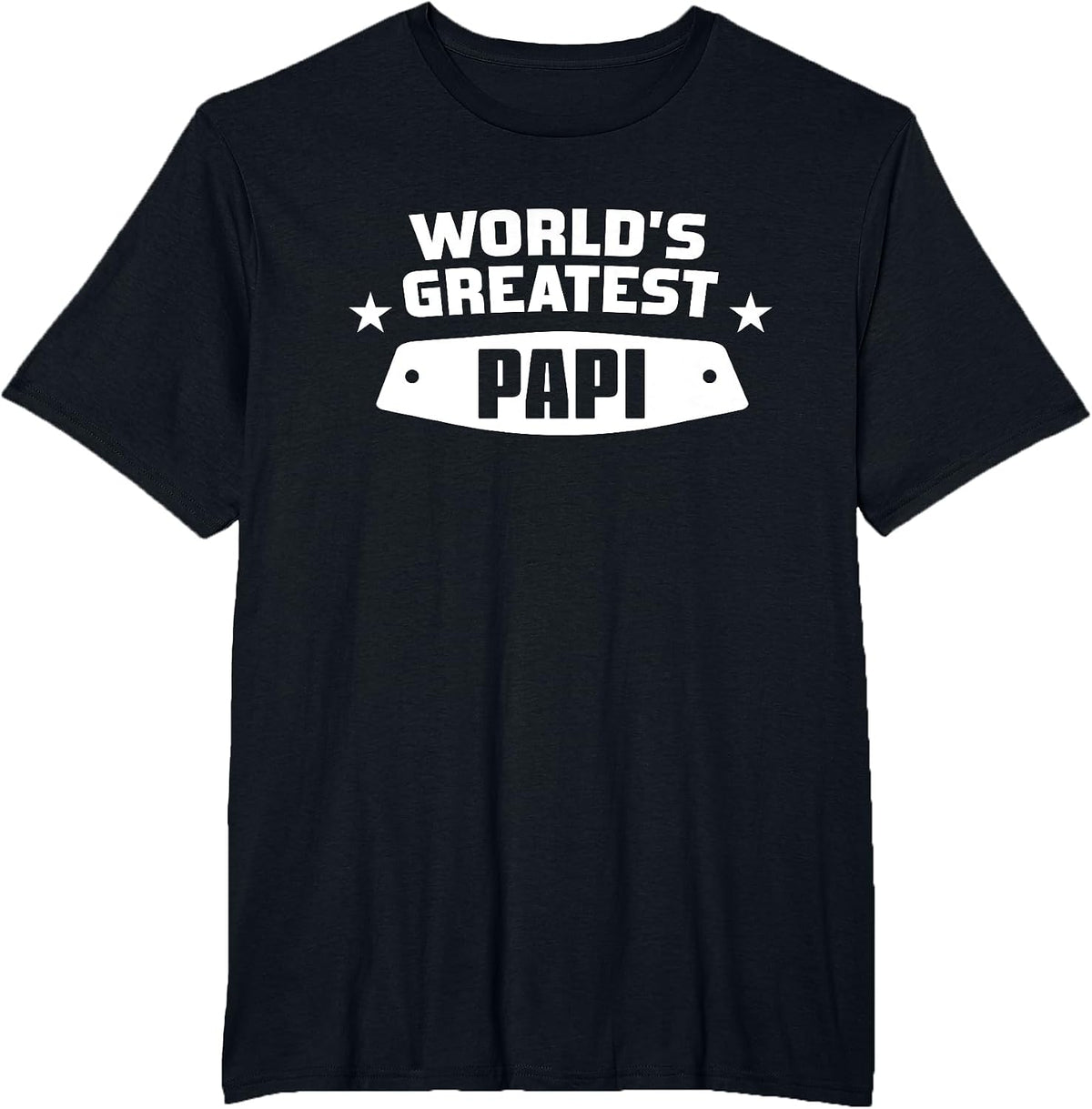 World's Greatest Papi Shirt - Dad T-Shirt - Black