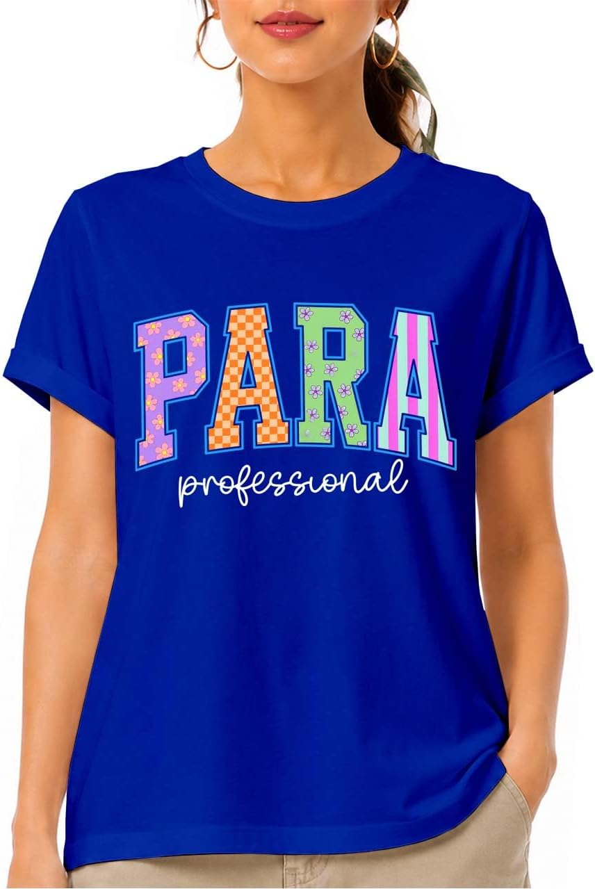 Paraprofessional Shirt para Educator Back to School T-Shirt for Women - Royal Blue