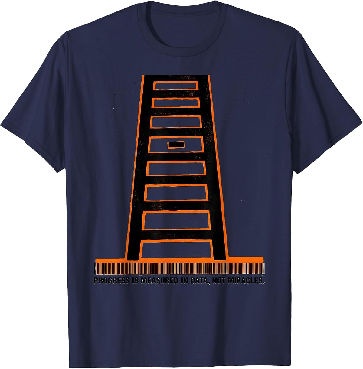Men's Progress Is Measured In Data, Not Miracles Teacher T-Shirt - Navy Blue