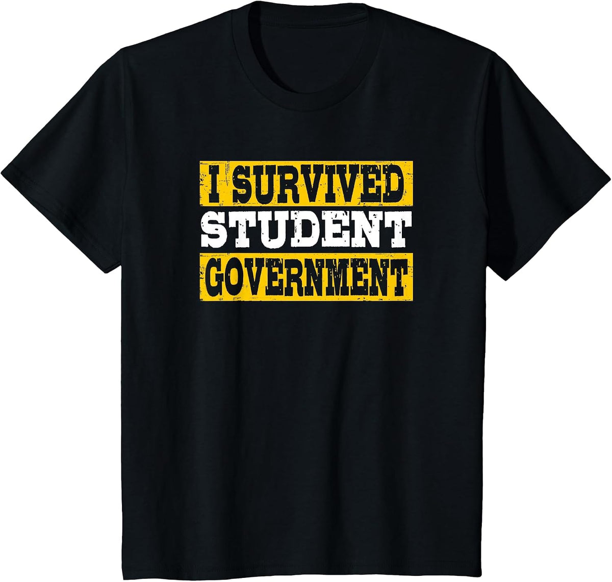 I Survived Student Government T-Shirt - Black
