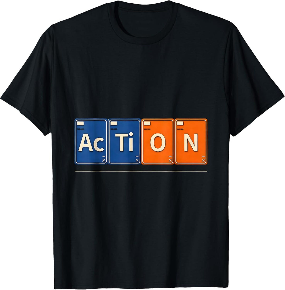Men's AcTiON Funny Chemistry Periodic Table Science Teacher Gift T-Shirt - Black