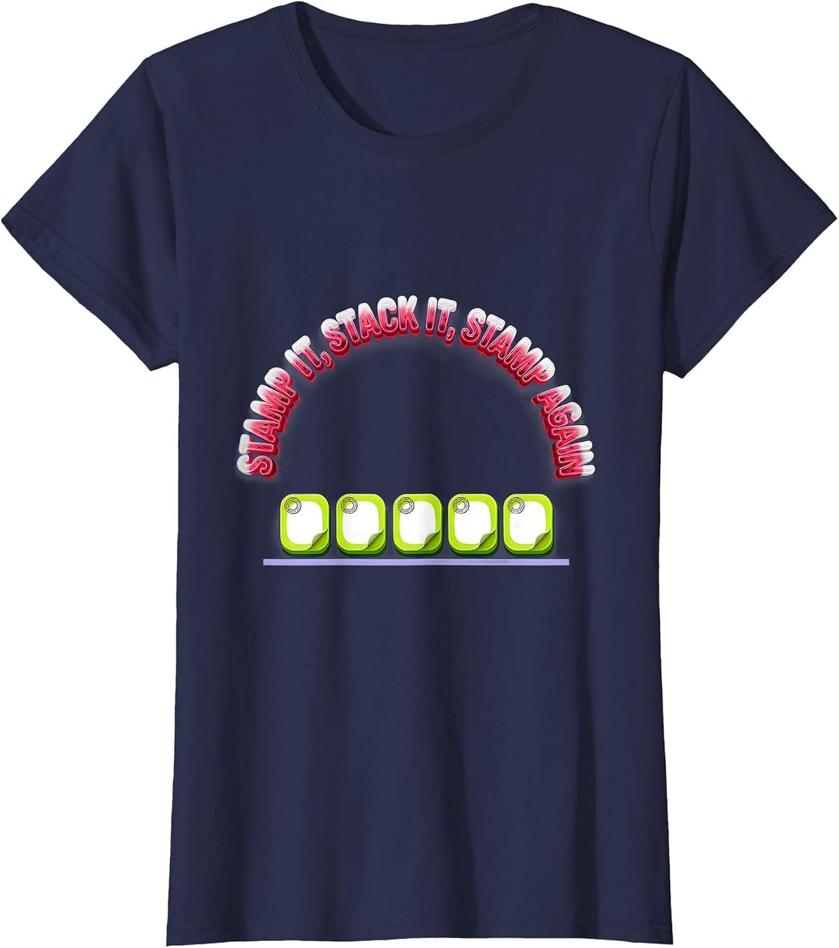 Women's Stamp It, Stack It, Stamp Again Funny Pharmacy Tech Humor T-Shirt - Navy Blue