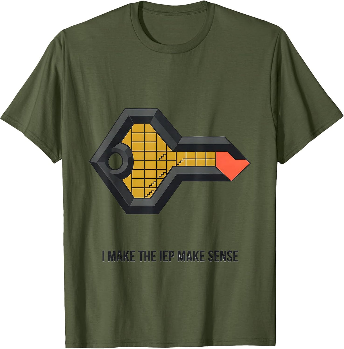 I Make The IEP Make Sense Funny Special Education Teacher T-Shirt - Olive Green