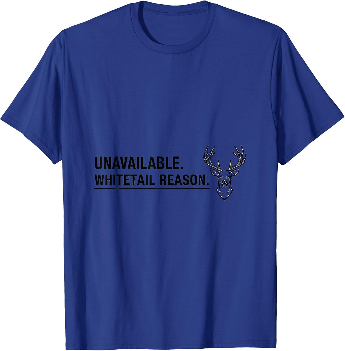 Whitetail Reason Line Art Deer Lover Gift T-Shirt - Royal Blue