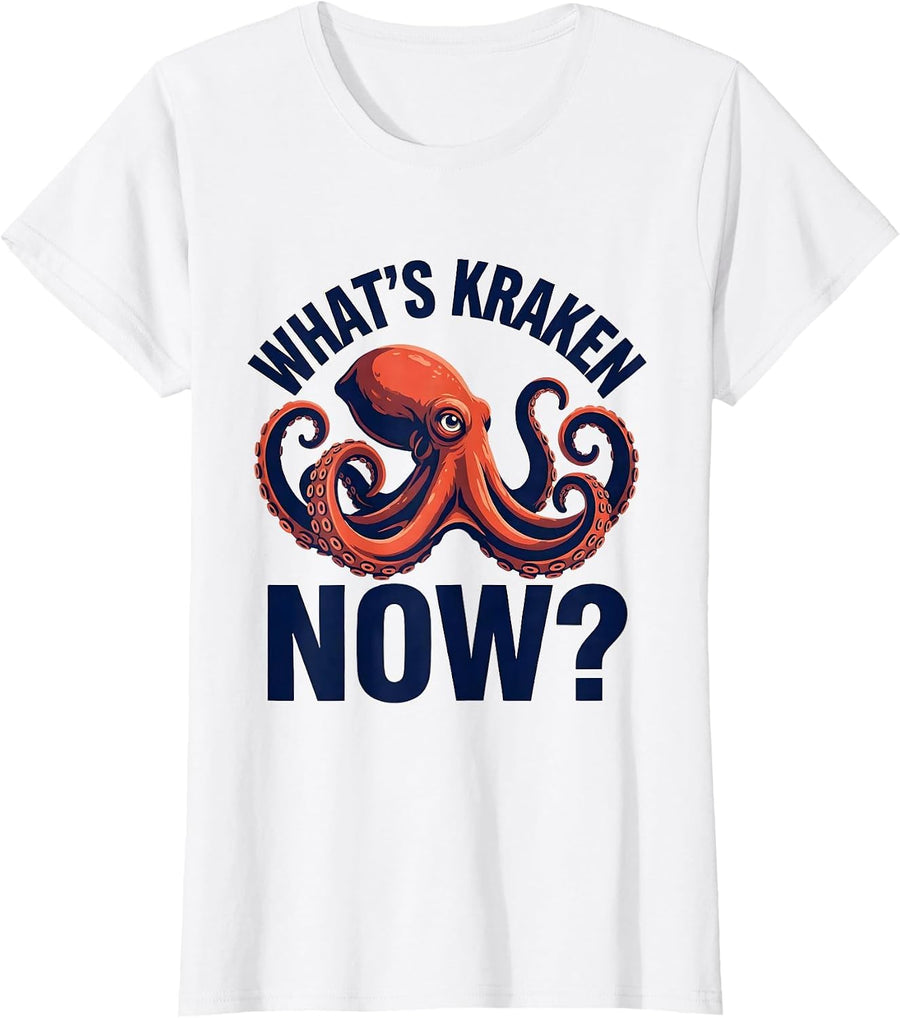 Women's What's Kraken Now Playful Octopus Lover Marine Biology T-Shirt - White
