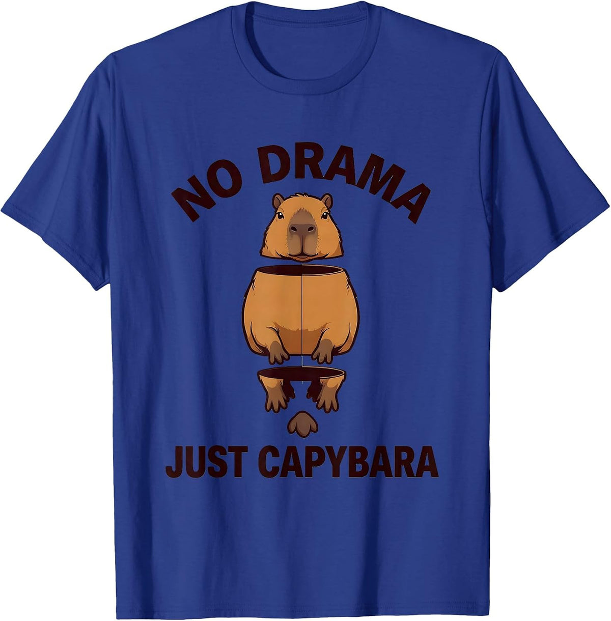 No Drama Just Capybara Funny Animal Design T-Shirt - Royal Blue
